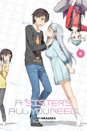 [A Sister's All You Need 06] • A Sister’s All You Need. - Volume 06